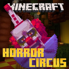 Minecraft Horror Circus Add-on
